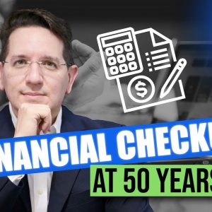 Financial Checkup at 50 years old