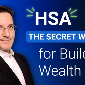 HSA the secret weapon for building wealth
